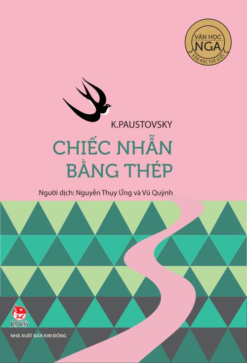 Bìa sách Văn Học Nga - Tác Phẩm Chọn Lọc: Chiếc Nhẫn Bằng Thép